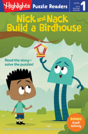 Nick and Nack Build a Birdhouse 