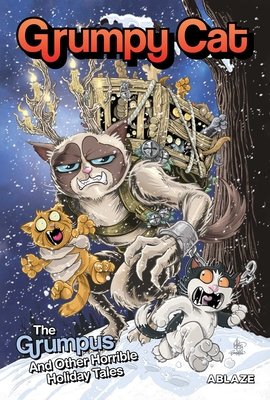 Couverture : Grumpy Cat: The Grumpus and Other Horrible Holiday Talis