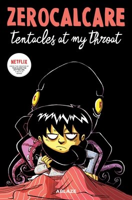 Couverture : Zerocalcare's Tentacles at My Throat