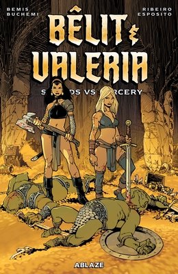 Couverture : Belit & Valeria Swords vs Sorcery