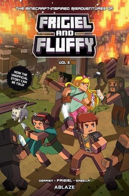 Couverture : Minecraft-Inspired Misadventures of Frigiel and Fluffy