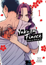 Yakuza Fiancé: Raise wa Tanin ga Ii Vol. 1 