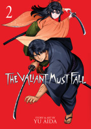 The Valiant Must Fall Vol. 2 