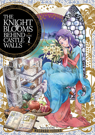 The Knight Blooms Behind Castle Walls by Yuduka, Masanari