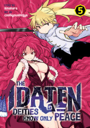 The Idaten Deities Know Only Peace Vol. 5 