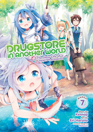  Drugstore in Another World: The Slow Life of a Cheat Pharmacist  (Manga) Vol. 8 eBook : Kennoji, Haruno, Eri: Kindle Store