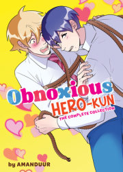 Obnoxious Hero-kun: The Complete Collection