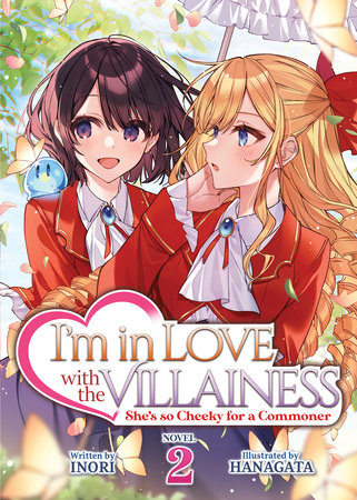 I'm in Love with the Villainess (Light Novel) Vol. 2 by Inori, Paperback