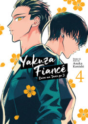 Yakuza Fiancé: Raise wa Tanin ga Ii Vol. 4