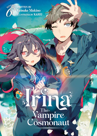 Seven Seas Licenses Irina: The Vampire Cosmonaut – English Light Novels