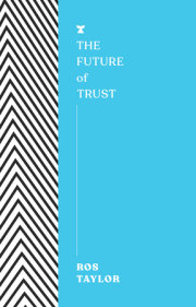 The Future of Trust 