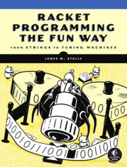 Racket Programming the Fun Way 