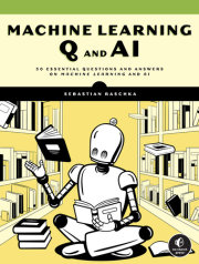 Machine Learning Q and AI 