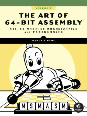 The Art of 64-Bit Assembly, Volume 2 