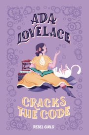 Ada Lovelace Cracks the Code 