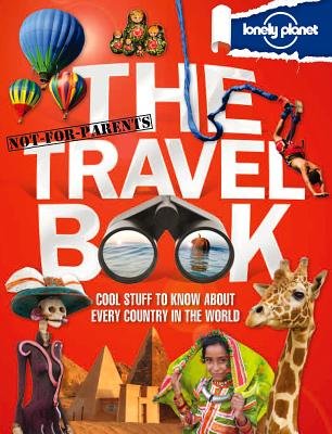 The Not-For-Parents Travel Book