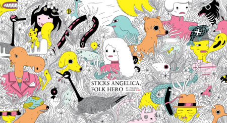 Couverture : Sticks Angelica, folk hero