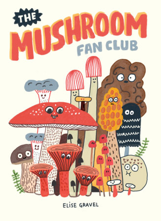Couverture : The mushroom fan club
