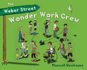 The Weber Street Wonder Work Crew 