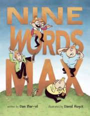 Nine Words Max 