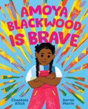 Amoya Blackwood Is Brave 