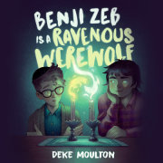 Benji Zeb Is a Ravenous Werewolf 