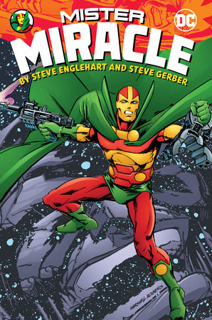 Couverture : Mister Miracle by Steve Englehart and Steve Gerber