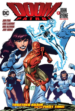 Couverture : Doom Patrol by John Byrne: the Complete Series