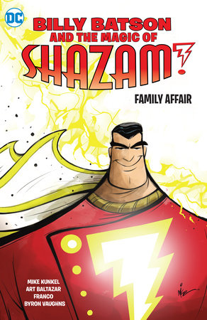 Couverture : Billy Batson and the Magic of Shazam! Family Affair
