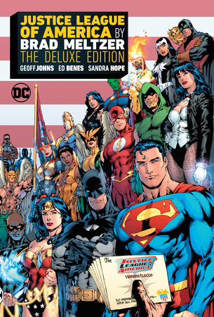 Justice League Of America By Brad Meltzer The Deluxe Edition By Brad Meltzer 9781779502452 Penguinrandomhouse Com Books