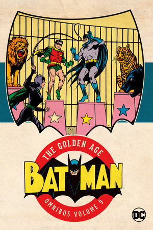 Couverture : Batman: the Golden Age Omnibus, tome 9