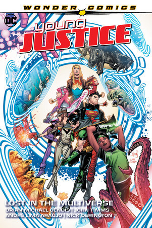 Couverture : Young Justice, tome 2 : Lost in the Multiverse