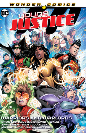 Couverture : Young Justice, tome 3 : Warriors and Warlords