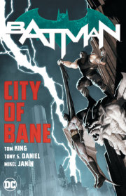 Batman: City of Bane: The Complete Collection 