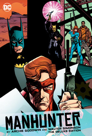 Couverture : Manhunter by Archie Goodwin and Walter Simonson Deluxe Edition