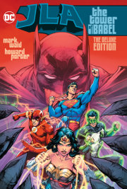 JLA: The Tower of Babel The Deluxe Edition