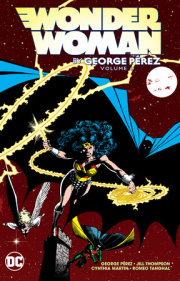 Wonder Woman by George Perez Vol. 6 