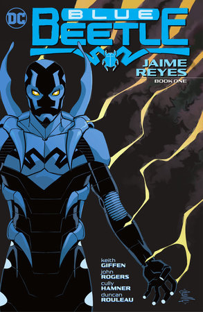 First Blue Blue Beetle Trailer Released! - Penguin Random House Comics  Retail