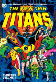 New Teen Titans Omnibus Vol. 1 (2022 Edition) 