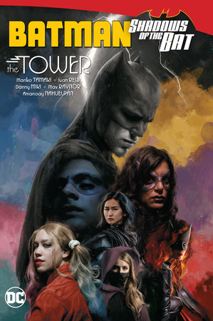 Batman: Shadows of the Bat: The Tower by Mariko Tamaki: 9781779517005 |  : Books