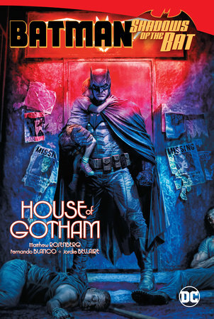 Batman: Shadows of the Bat: House of Gotham by Matthew Rosenberg:  9781779517012 : Books