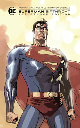 Superman: Birthright The Deluxe Edition by Mark Waid: 9781779517432 |  PenguinRandomHouse.com: Books