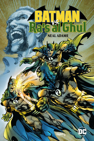 Batman Vs. Ra's Al Ghul by Neal Adams: 9781779518286 |  : Books