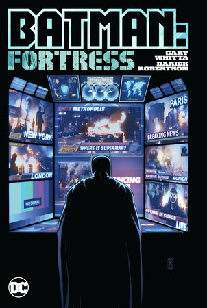 Batman: Fortress by Gary Whitta: 9781779518514 :  Books