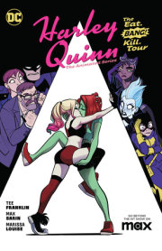 Harley Quinn: The Animated Series Volume 1: The Eat. Bang! Kill. Tour 