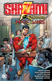 Shazam! and the Seven Magic Lands (New Edition) 