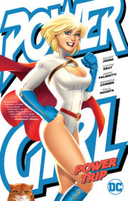 Power Girl: Power Trip 