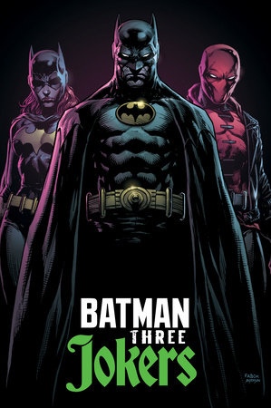 Absolute Batman: Three Jokers by Geoff Johns: 9781779521828 |  : Books