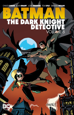 Batman: The Dark Knight Detective Vol. 8 by Chuck Dixon: 9781779522924 |  : Books