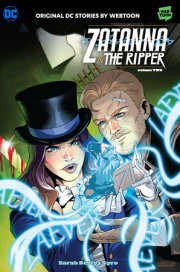 Zatanna & The Ripper Volume Two 